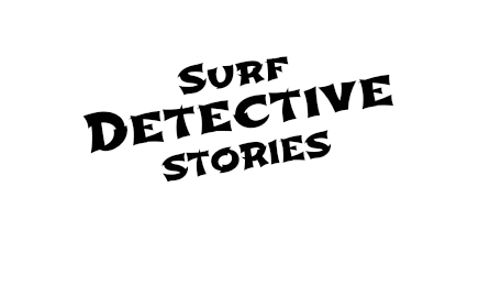 Surf Detective
STORIES 